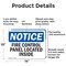 Signmission Fire Control Panel Located Inside OSHA Notice Sign, Aluminum, 14in W x 10in L, 2PK OS-2PACK-NS-A-1014-L-12556 - alternate 6